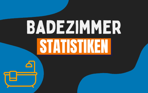 30+ erstaunliche Badezimmer Statistiken (2024)